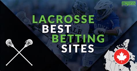 lacrosse betting sites|Lacrosse Betting: Best Sites for Betting on Lacrosse Online in 2024.